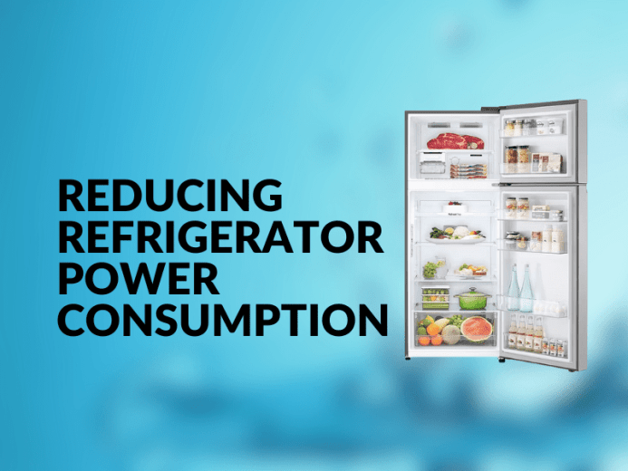How to Reduce Your Refrigerator's Power Consumption - reducing refrigerator power consumption -
